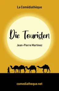 Die Touristen - Jean-Pierre Martinez