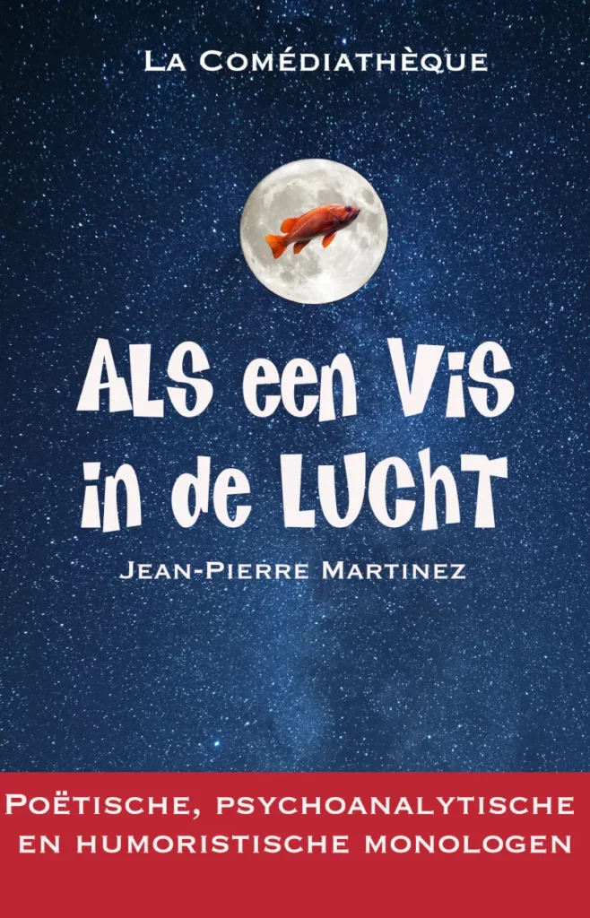 Als een vis in de lucht Jean-Pierre Martinez