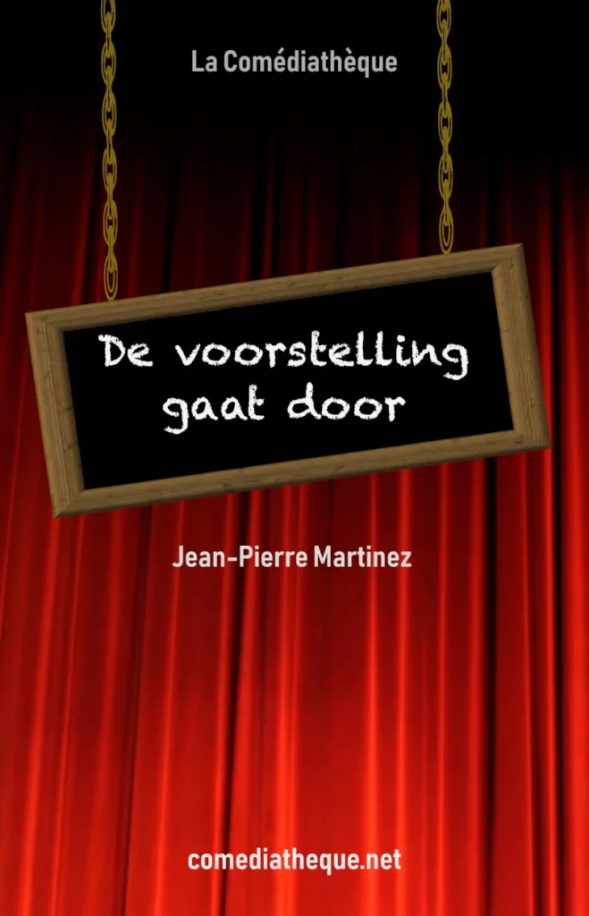 De voorstelling gaat door - Jean-Pierre Martinez