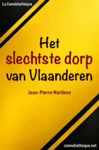 Het slechtste dorp van Vlaanderen - Jean-Pierre Martinez