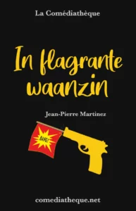 In flagrante waanzin - Jean-Pierre Martinez