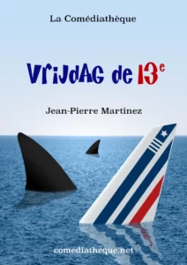 Vrijdag de 13e Jean-Pierre Martinez