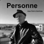 Chanson Personne de Jean-Pierre Martinez
