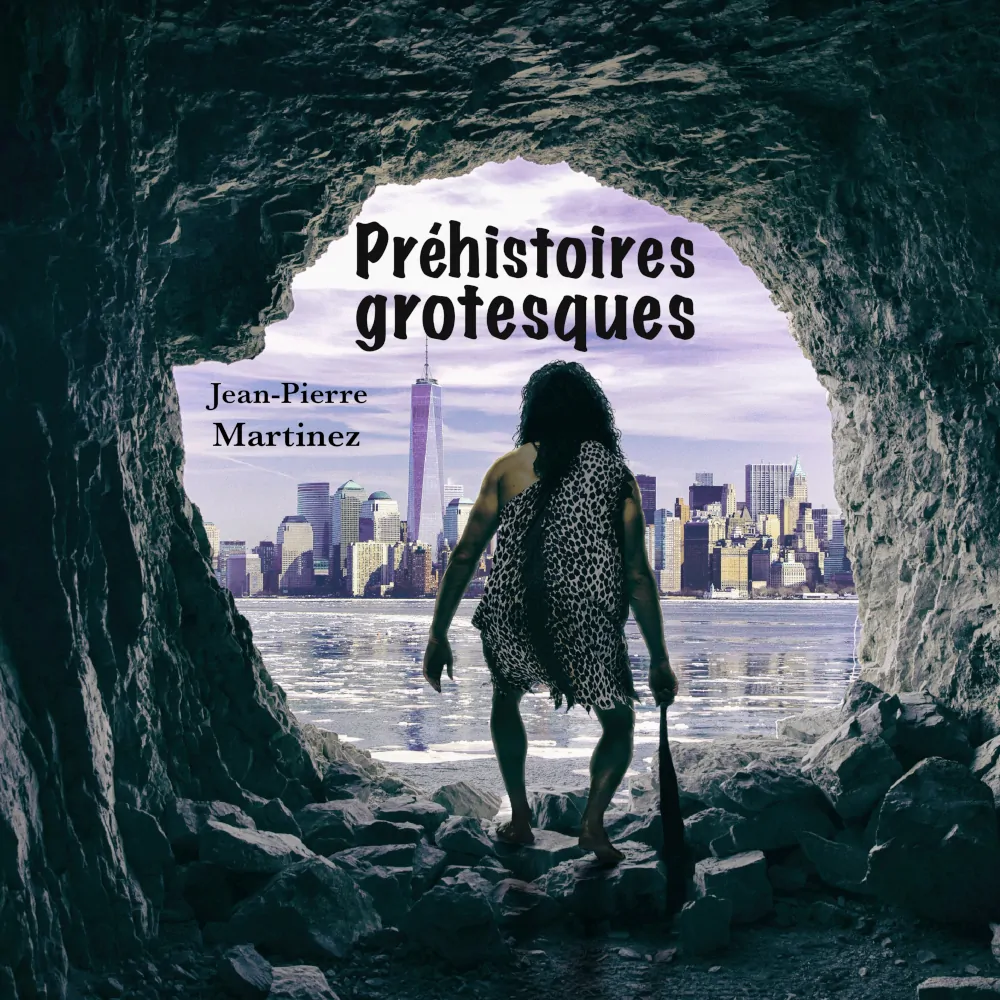 Préhistoires grotesques la chanson
