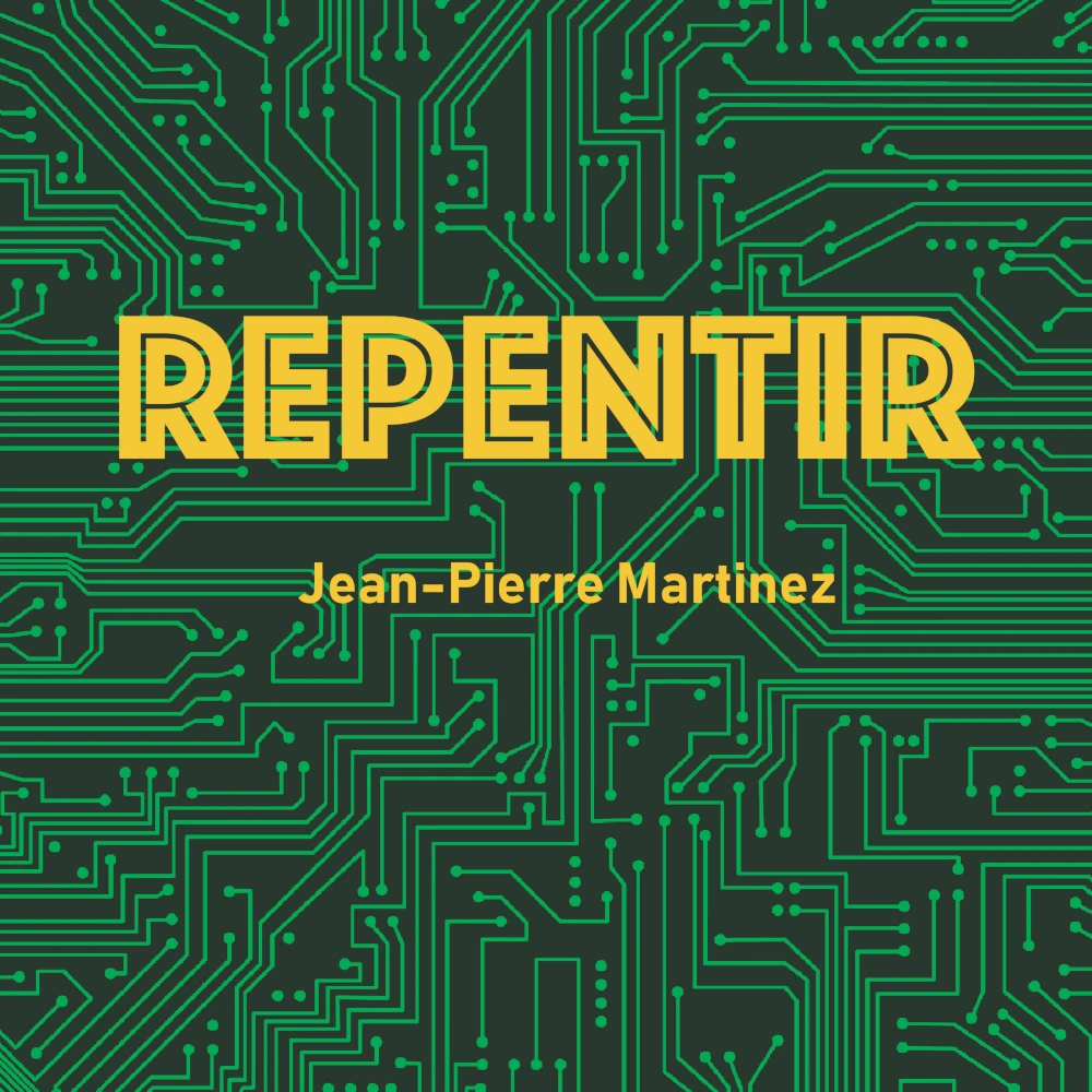 Repentir, la chanson de Jean-Pierre Martinez