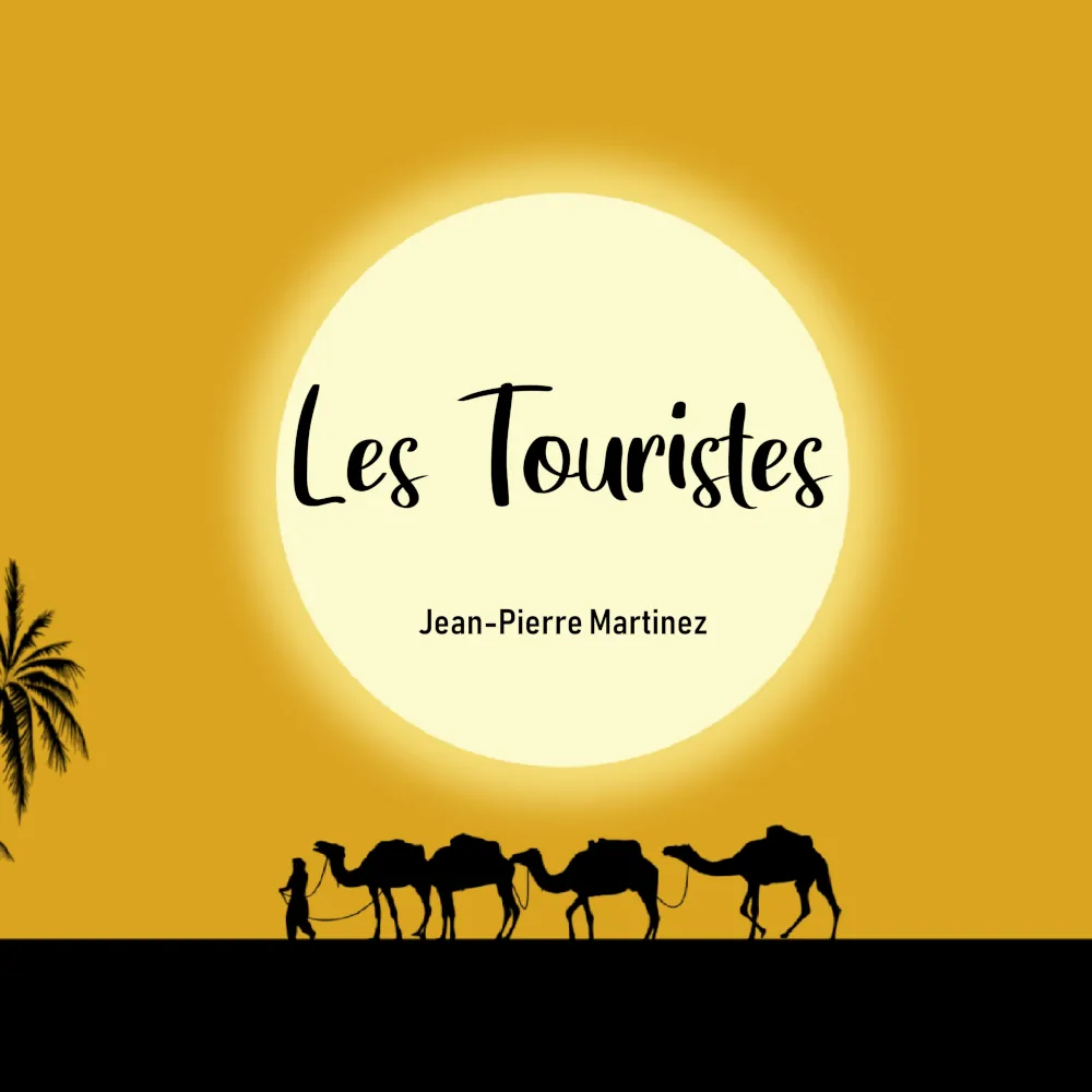 Cover de la chanson Les Touristes de Jean-Pierre Martinez