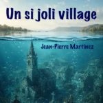 Un si joli village