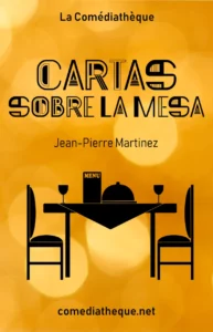 Cartas sobre la mesa de Jean-Pierre Martinez
