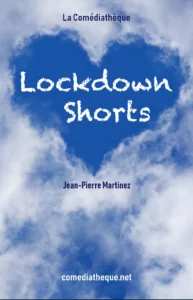 Lockdown Shorts by Jean-Pierre Martinez