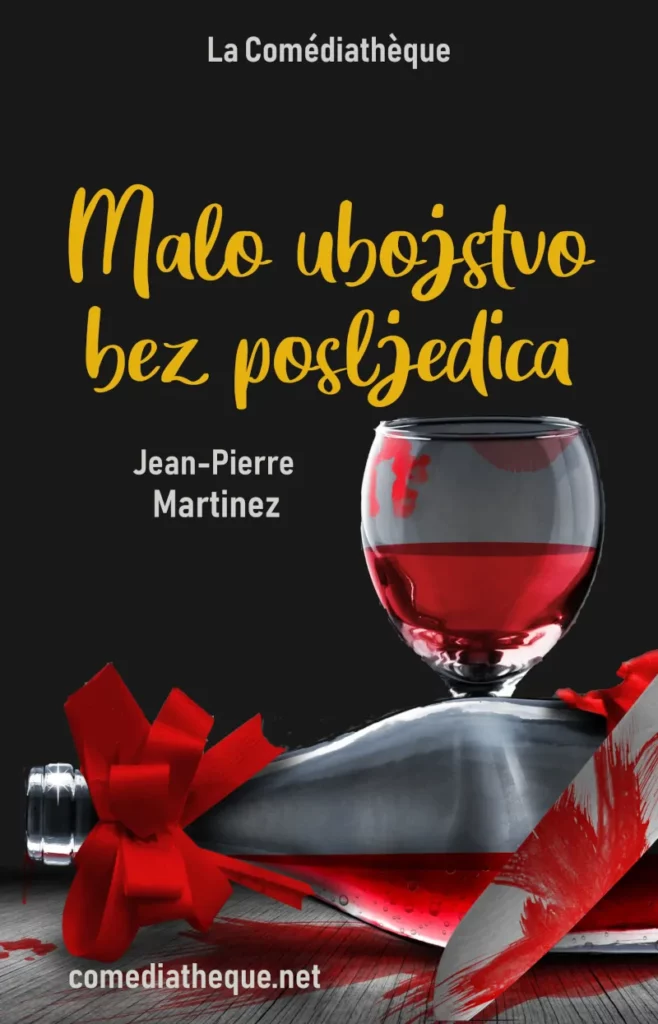 Malo ubojstvo bez posljedica Jean-Pierre Martinez