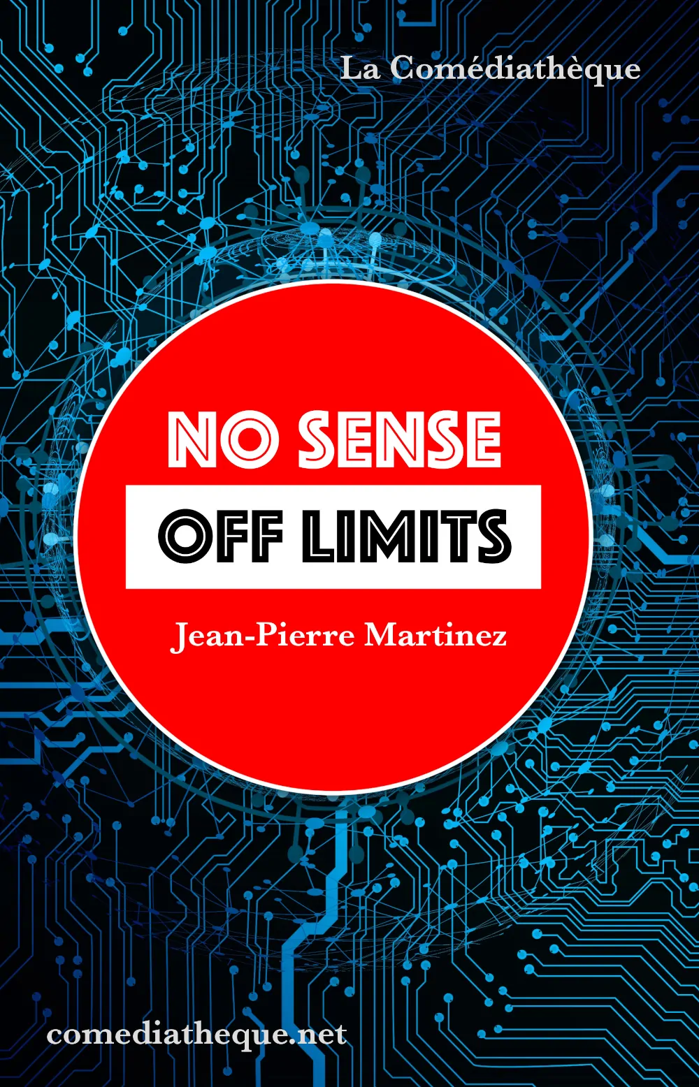 No sense off limits by Jean-Pierre Martinez