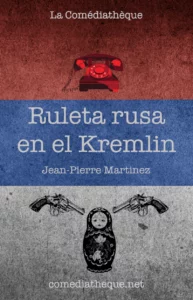 Ruleta rusa en el Kremlin